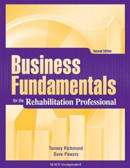 Tammy Richmond - Business Fundamentals for the Rehabilitation Professional - 9781556428838 - V9781556428838