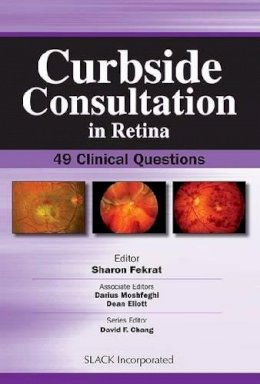 Sharon . Ed(S): Fekrat - Curbside Consultation in Retina - 9781556428852 - V9781556428852