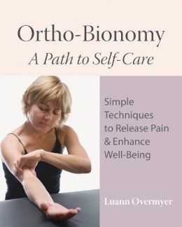 Luann Overmeyer - Ortho-Bionomy - 9781556437915 - V9781556437915