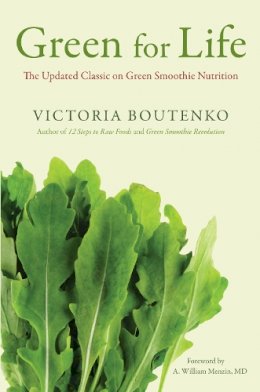 Victoria Boutenko - Green for Life: The Updated Classic on Green Smoothie Nutrition - 9781556439308 - V9781556439308