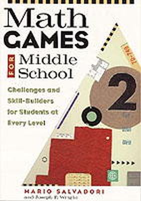 Salvadori, Mario; Wright, Joseph P. - Math Games for Middle School - 9781556522888 - V9781556522888