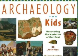 Panchyk R - Archaeology for Kids - 9781556523953 - V9781556523953