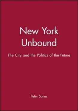 Peter Salins - New York Unbound - 9781557860088 - V9781557860088