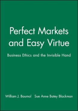 William J. Baumol - Perfect Markets and Easy Virtue - 9781557862488 - V9781557862488