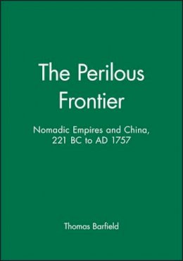Thomas Barfield - The Perilous Frontier - 9781557863249 - V9781557863249