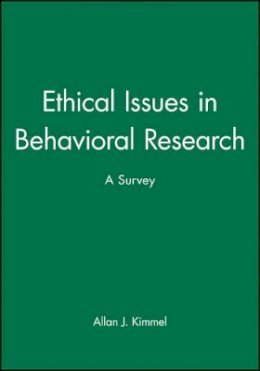 Allan J. Kimmel - Ethical Issues in Behavioral Research - 9781557863959 - V9781557863959