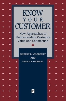 Robert B. Woodruff - Know Your Customer - 9781557865533 - V9781557865533