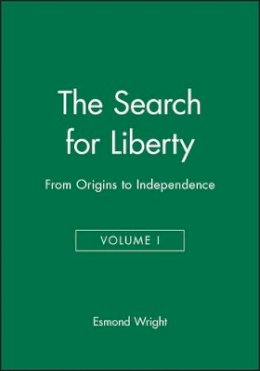 Esmond Wright - The Search for Liberty - 9781557865885 - V9781557865885