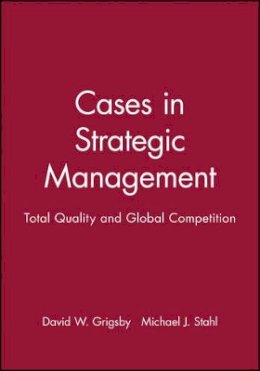 David W. Grigsby - Cases in Strategic Management - 9781557866516 - V9781557866516