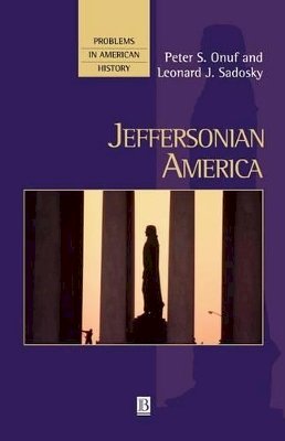 Peter S. Onuf - Jeffersonian America - 9781557869234 - V9781557869234