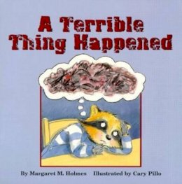 Margaret M. Holmes - Terrible Thing Happened - 9781557987013 - V9781557987013 Margaret M. Holmes - Terrible Thing Happened - 9781557987013 - V9781557987013