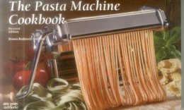 Donna Rathmell German - The Pasta Machine Cookbook - 9781558673106 - V9781558673106