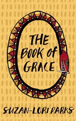 Suzan-Lori Parks - The Book of Grace - 9781559364058 - V9781559364058