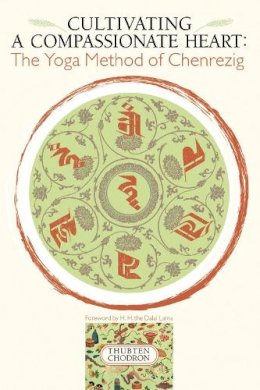 Thubten Chodron - Cultivating a Compassionate Heart - 9781559392426 - V9781559392426