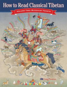 Craig Preston - How to Read Classical Tibetan - 9781559393133 - V9781559393133