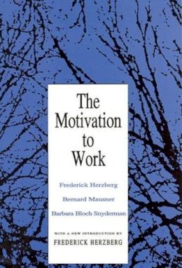 Frederick Herzberg - Motivation to Work - 9781560006343 - V9781560006343
