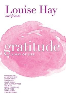 Louise Hay - Gratitude: A Way of Life - 9781561703098 - V9781561703098
