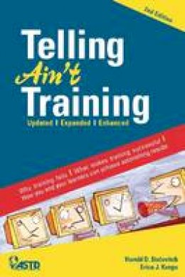 Harold D. Stolovitch - Telling Ain't Training - 9781562867010 - V9781562867010