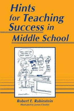 Robert Rubinstein - Hints for Teaching Success in Middle School - 9781563081248 - V9781563081248