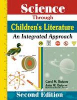 John W. Butzow - Science Through Children's Literature: An Integrated Approach - 9781563086519 - V9781563086519