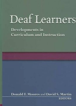Donald F. Moores - Deaf Learners - 9781563682858 - V9781563682858