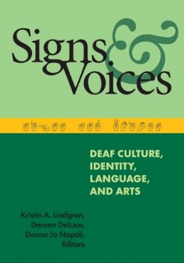 Kristin A. Lindgren (Ed.) - Signs and Voices - 9781563685750 - V9781563685750