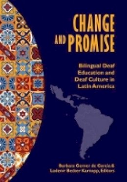 Barbara Gerner De Garcia (Ed.) - Change and Promise - 9781563686740 - V9781563686740