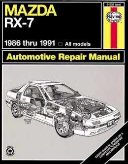 Haynes Publishing - Mazda RX-7 (1986-1991) Automotive Repair Manual - 9781563920073 - V9781563920073
