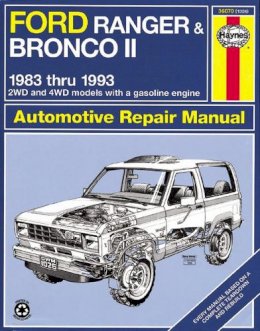 Haynes Publishing - Ford Ranger and Bronco II (1983 to 1992) Automotive Repair Manual - 9781563920660 - V9781563920660