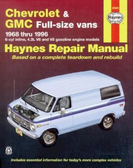 Haynes Publishing - Chevrolet and GMC Full-size Vans (1968-1996) Automotive Repair Manual - 9781563921971 - V9781563921971