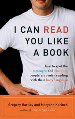 Hartley, Gregory; Karinch, Maryann - I Can Read You Like a Book - 9781564149411 - V9781564149411