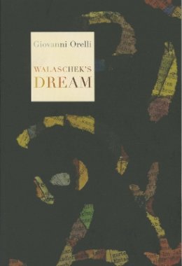 Giovanni Orelli - Walaschek's Dream - 9781564787569 - 9781564787569