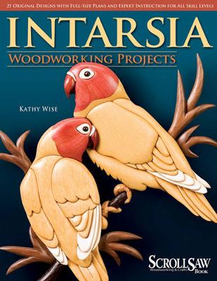 Kathy Wise - Intarsia Woodworking Projects - 9781565233393 - V9781565233393