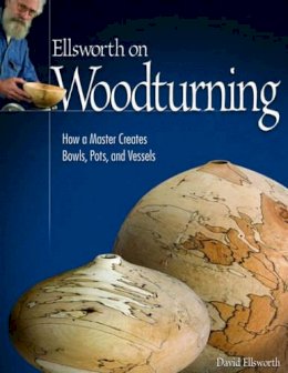 David Ellsworth - Ellsworth on Turning - 9781565233775 - V9781565233775