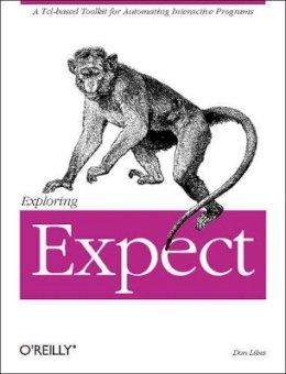 Don Libes - Exploring EXPECT - 9781565920903 - V9781565920903