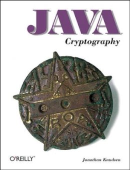 Jonathan Knudsen - Java Cryptography - 9781565924024 - V9781565924024