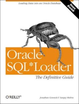 Jonathan Gennick - Oracle SQL*Loader - 9781565929487 - V9781565929487