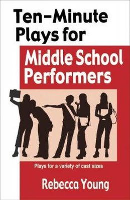 Unknown - Ten-Minute Plays for Middle School Performers - 9781566081580 - V9781566081580