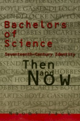Naomi Zack - Bachelors of Science - 9781566394369 - V9781566394369