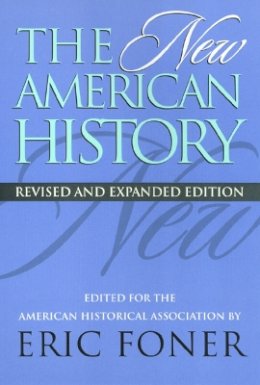 Eric Foner - The New American History - 9781566395526 - V9781566395526