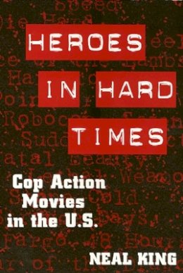Neal King - Heroes in Hard Times - 9781566397025 - V9781566397025