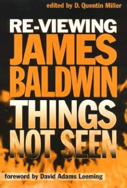 Quentin Miller - Re-viewing James Baldwin - 9781566397377 - V9781566397377