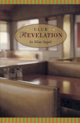 Allan Appel - Club Revelation: A Novel - 9781566891189 - KRS0018675