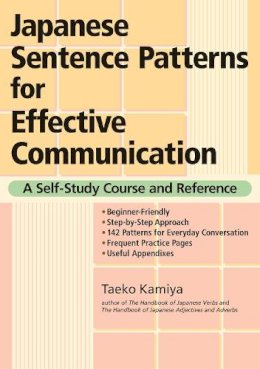 Taeko Kamiya - Japanese Sentence Patterns for Effective Communication - 9781568364209 - V9781568364209