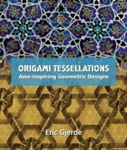 Eric Gjerde - Origami Tessellations - 9781568814513 - V9781568814513