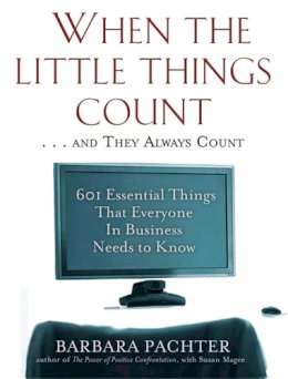 Pachter, Barbara - When the Little Things Count ... and They Always Count - 9781569242902 - V9781569242902