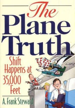 A Frank Steward - Plane Truth! - 9781570232114 - V9781570232114