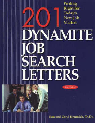 Ron Krannich - 201 Dynamite Job Search Letters - 9781570232329 - V9781570232329