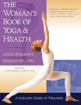 Linda Sparrowe - Woman's Book of Yoga and Health - 9781570624704 - V9781570624704