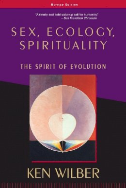 Ken Wilber - Sex, Ecology.Spirituality - 9781570627446 - V9781570627446